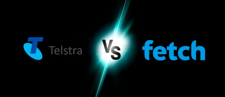Telstra vs Fetch