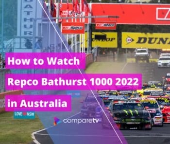 How to Watch Repco Bathurst 1000 2022 in Australia