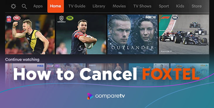 How to cancel FOXTEL