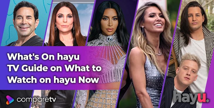 What's On hayu Australia - Streaming Guide to Best Reality TV Shows