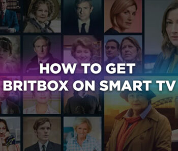 How to get BritBox on Smart TV?