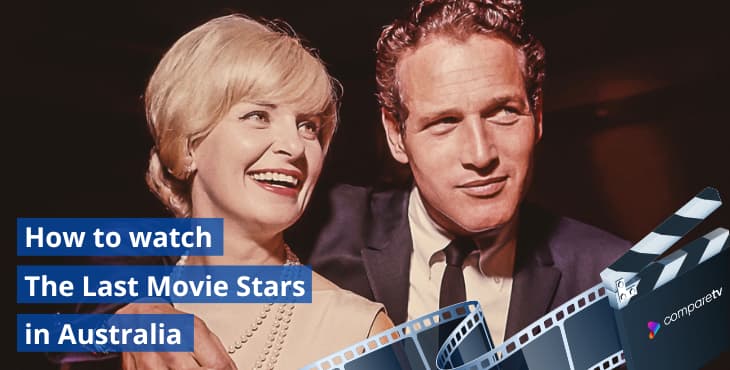How to watch The Last Movie Stars in Australia
