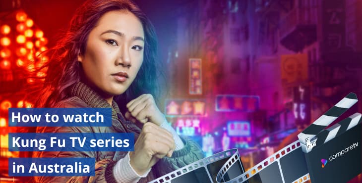 How to watch Kung Fu TV series in Australia