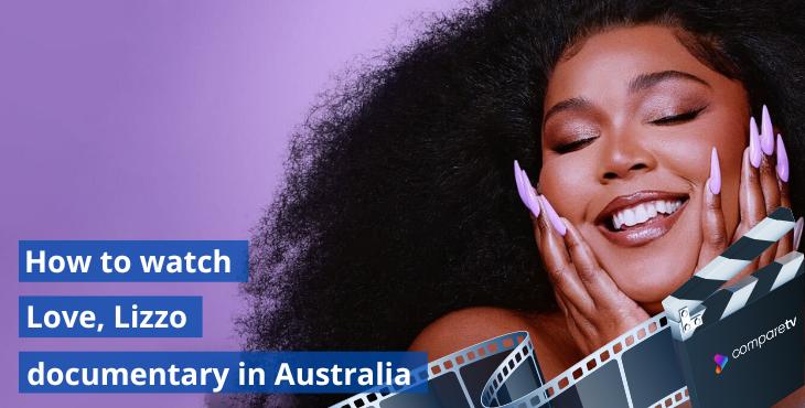 How to watch Love, Lizzo documentary in Australia