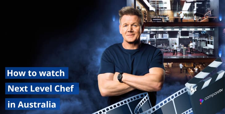 How to watch Next Level Chef in Australia