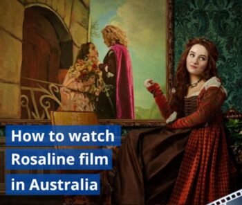 How to watch Rosaline film in Australia