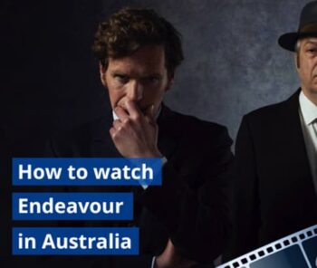 How to watch Endeavour TV series in Australia