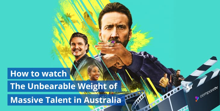 How to watch The Unbearable Weight of Massive Talent in Australia