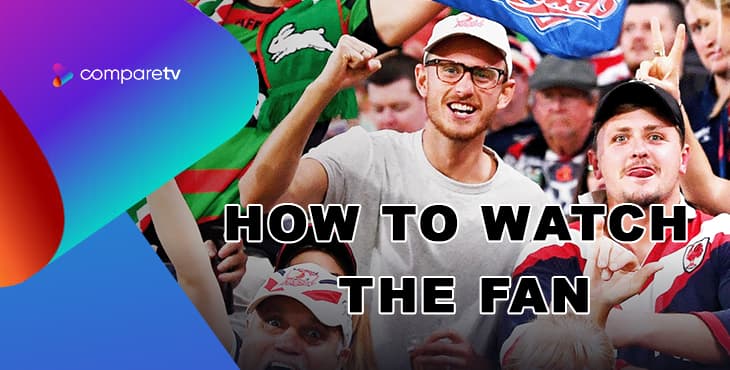 How to watch The Fan in Australia