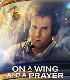 On a Wing and a Prayer movie review