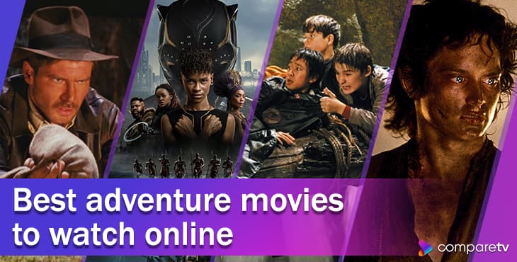 The best adventure movies to watch online with a free streaming trial