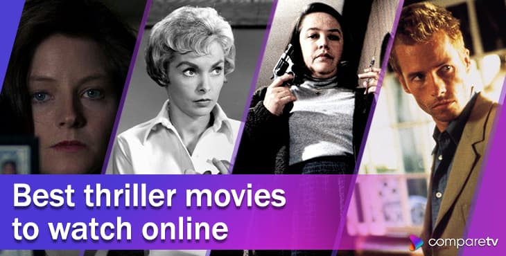 The best thriller movies to watch online with a free streaming trial