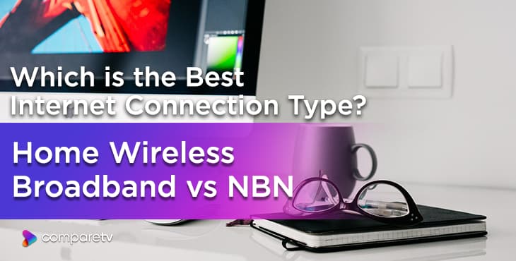 Home Wireless Broadband vs NBN