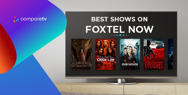 Best Shows on Foxtel Now